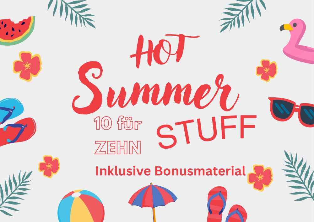 Hot STUFF- 10 für ZEHN