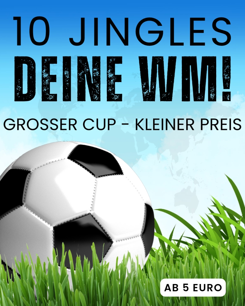 10 Weltmeister Jingles zur WM