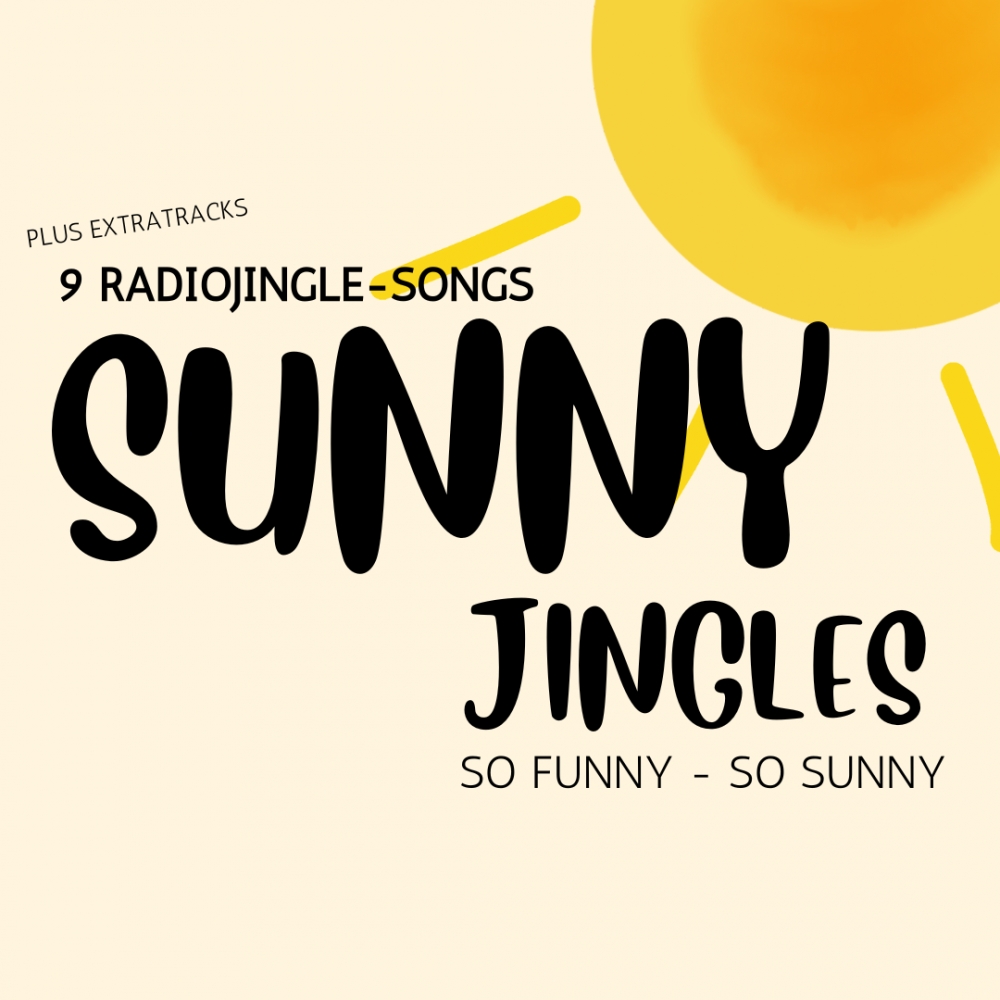 Bild 1 von SUNNY - 9 Radiojingle-Songs plus extra Instrumental  / (Bitte auswählen:) Ich möchte das Gesamtpaket  NEUTRAL