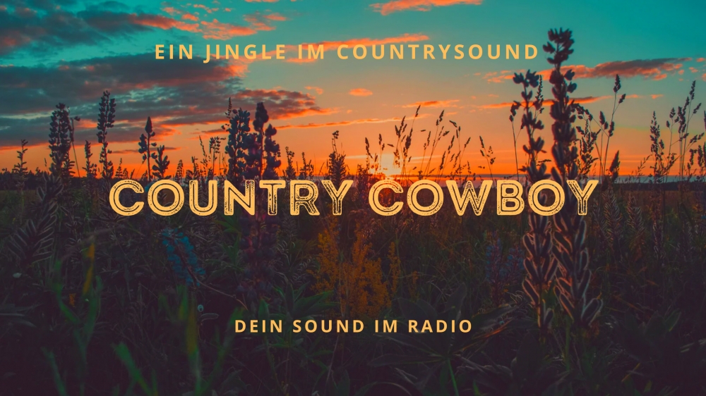 Bild 1 von Cowboy - Ein Jingle im Coutrysound  / (Bitte auswählen) Bitte mit Wunschnamen