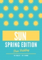 SUN - Spring Editon - Dein Frühling