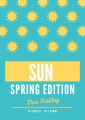 SUN - Spring Editon - Dein Frühling